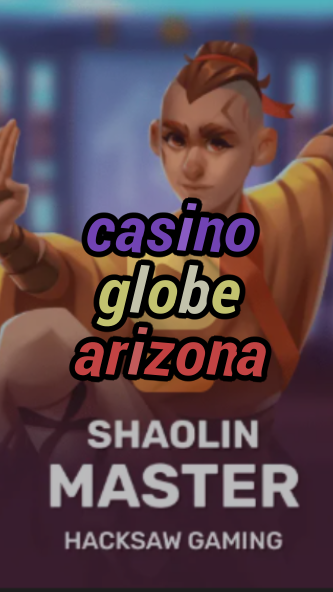 casino globe arizona-3xn3u5udepyz9m9w5iat.com